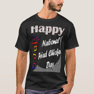 6. Juli Nationalen Feiertag Spaß Idee T-Shirt
