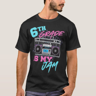 6. Klasse ist mein Jam Vintag 80er Boombox Lehrer  T-Shirt