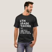 6. Klasse Lehrer Funny First Day Zurück zur Schule T-Shirt (Vorne ganz)