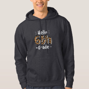 6. Klasse Lehrer Hallo Sechste Stufe Hoodie