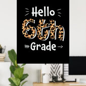 6. Klasse Lehrer Hallo Sechste Stufe Poster (Heimbüro)