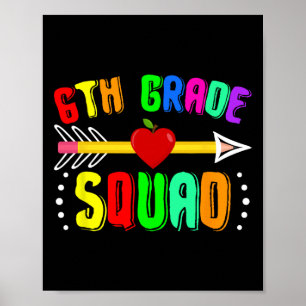 6. Klasse Squad Zurück zur Schule Sechste Klasse L Poster