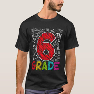 6. Klasse Team Sechstklässler Lehrer Zurück zur Sc T-Shirt