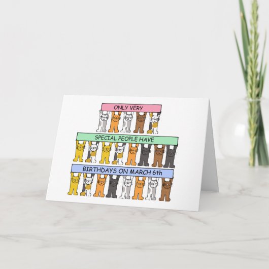 6. März Geburtstag, Cartoon-Katzen Karte (Vorderseite)