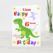 6 Monat Dinosaur Geburtstag Karte (Vorderseite)