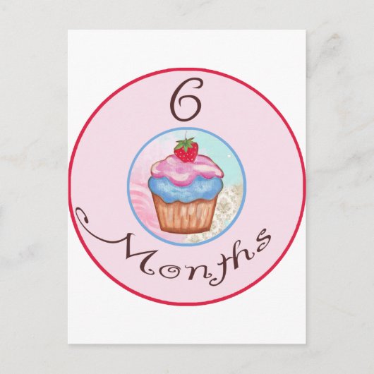 6 Monate Cupcake Meilenstein Postkarte (Vorderseite)