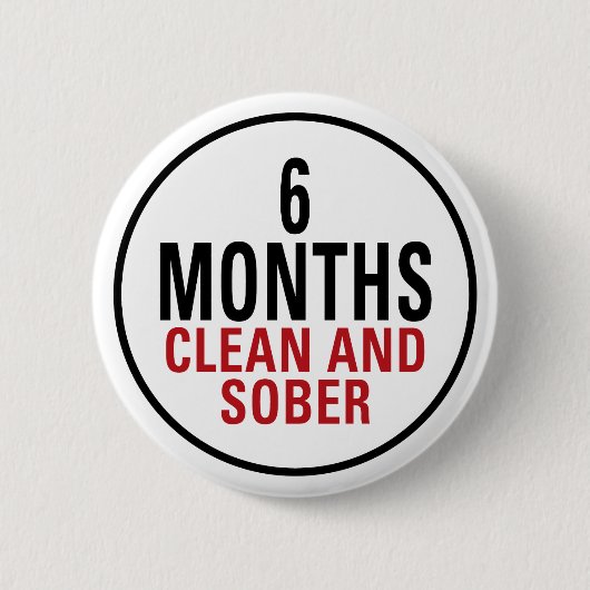 6 Monate säubern und ernüchtern Button (Vorderseite)