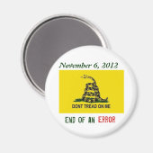 6. November 2012 - Ende eines Fehlers Magnet (Vorderseite/Rückseite)