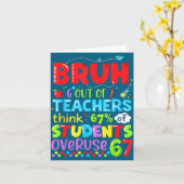 6 Out Of 7 Teachers Think 67% Of Students Overuse  Karte (Gelbe Blume)