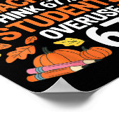 6 Out Of 7 Teachers Think 67% Of Students Overuse Poster (Ecke)