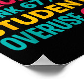 6 Out Of 7 Teachers Think 67% Students Overuse Quo Poster (Ecke)