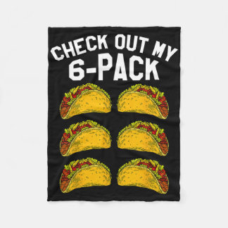 6 Pack Fitness Taco Funny Mexican Gym Top For Taco Fleecedecke