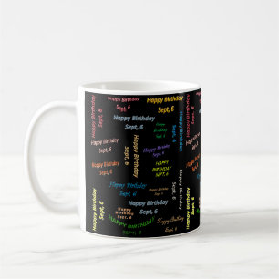6. September Geburtstags-Tasse Kaffeetasse