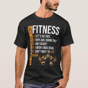 6 Stufen des Fitness-Krafttrainings Fitness T-Shirt