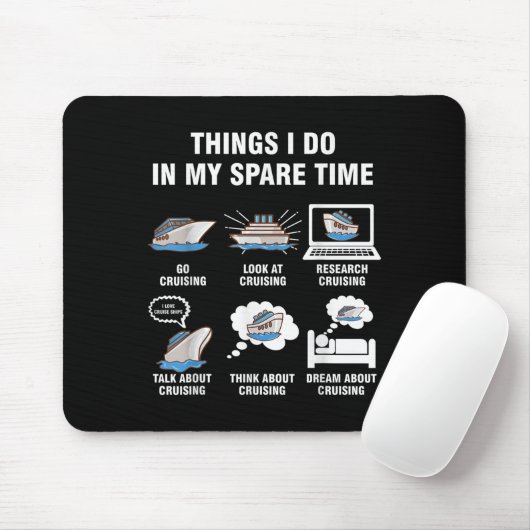 6 Things I Do In My Spare Time - Cruising Lovers Mousepad (Mit Mouse)