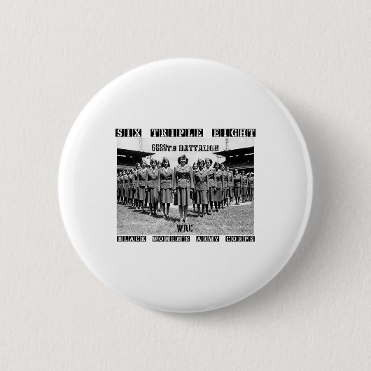 6 Triple 8 Schwarze Frauen-Armee-Korps 6888th Char Button (Vorderseite)