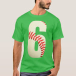 6th Birthday Baseball Big Number Six 6 Year Old Bo T-Shirt<br><div class="desc">6th Birthday Baseball Big Number Six 6 Year Old Boy Girl  .</div>