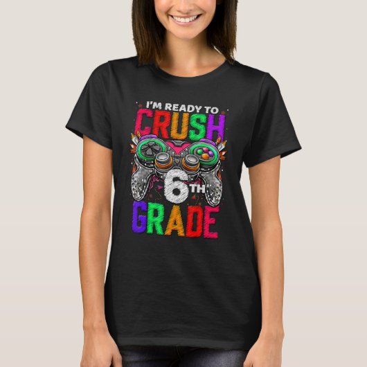 6th Grade Level Unlocked Game On 6th Grade Back To T-Shirt (Vorderseite)