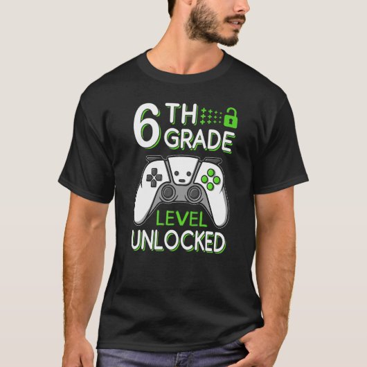6th Grade Level Unlocked VideoGame Gamer Back to S T-Shirt (Vorderseite)