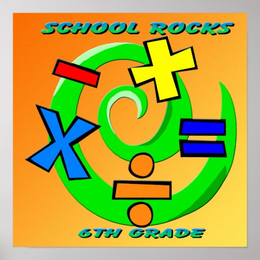 6th Grade Rocks - Math Symbols Poster (Vorne)
