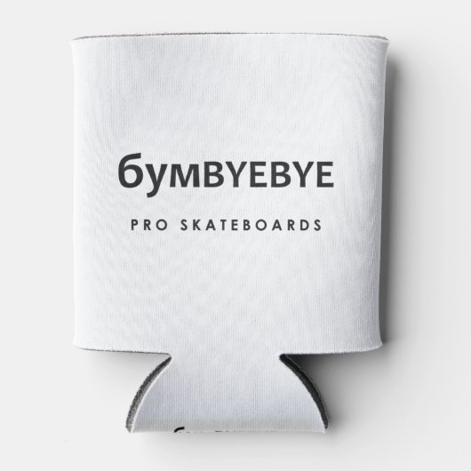 6YMBYEBYE Pro Skateboards Dosenkühler (Vorderseite)
