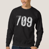 709 Area Code Newfoundland Labrador Mobile Area Co Sweatshirt (Vorderseite)