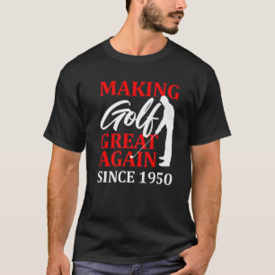 70. 1950 Geburtstag Golf Golfer Golfing Funny Gesc T-Shirt