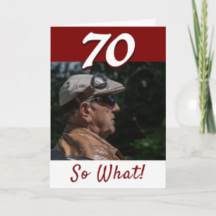 70 Also Funny Zitat 70. Geburtstag Foto  Karte