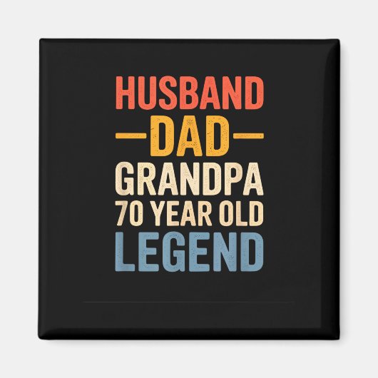 70 Alte Legende Ehemann Vater Kunstwerk Magnet (Vorne)