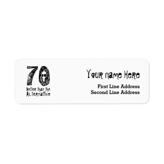 70 besser als Alternative 70. Geburtstag Q70 (Vorne)