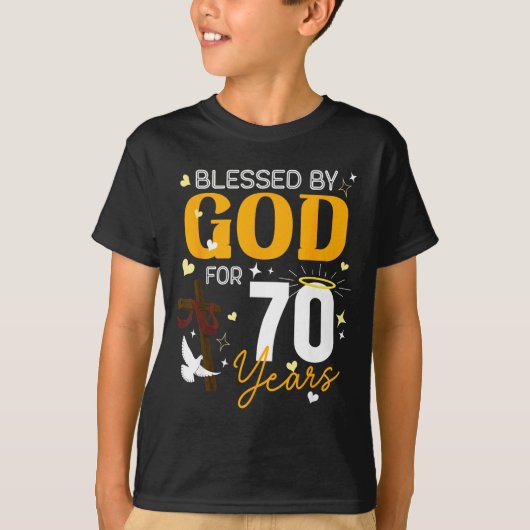 70 Birthday Blessed By God For 70 Years Old 70th B T-Shirt (Vorderseite)