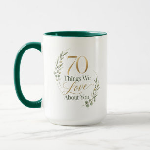70 Dinge, die wir an Mama lieben Tasse