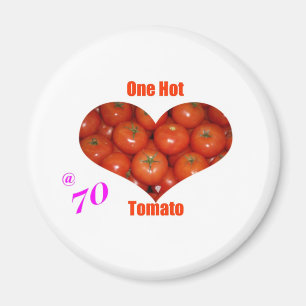 70 eine heiße Tomate Magnet
