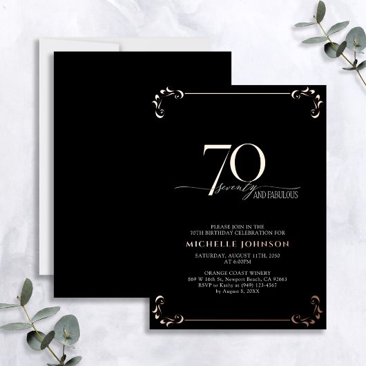 70 & Fabulous Black Rose Gold Calligraphie Geburts Folieneinladung