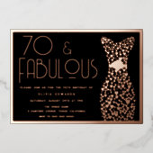 70 & Fabulous! Rose Gold & Black 70th Birthday Folieneinladung (Vorderseite)