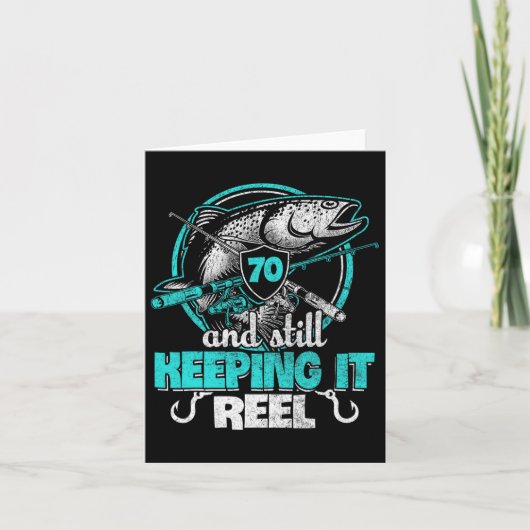 70. Fishing Funny Birthday Shirt Fisherman Keepin Karte (Vorderseite)