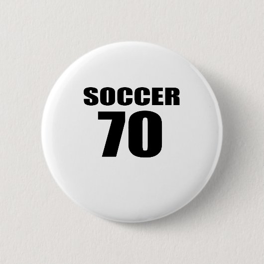 70 Fußball Geburtstag Button (Vorderseite)