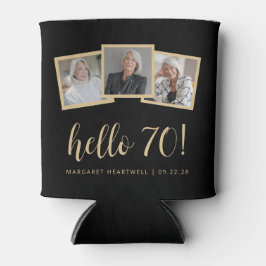 70. Geburtstag 3-Foto Black Gold Script Cheers Dosenkühler