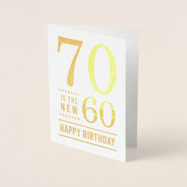 70. Geburtstag 70 ist der neue 60 Folienkarte