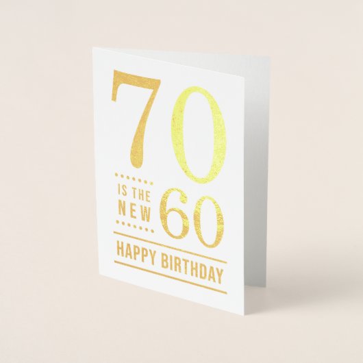 70. Geburtstag 70 ist der neue 60 Folienkarte (Vorderseite)