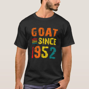 70. Geburtstag 70 Jahre alte Ziege seit 1952 T-Shirt