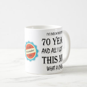 70. Geburtstag 70 Jahre alter Spaß Cheek Personal Kaffeetasse