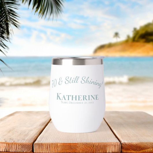 70. Geburtstag - 70 & Still Shining! Aquamarin (Strand)