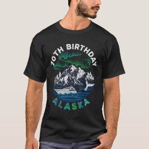 70. Geburtstag Alaska Nordlichter Familienkreuzfah T-Shirt