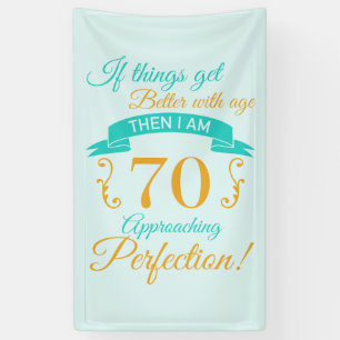 70. Geburtstag besser mit Alter Banner
