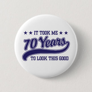 70. Geburtstag Button