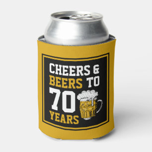 70. Geburtstag Cheers & Biere bis 70 Jahre Funny Dosenkühler
