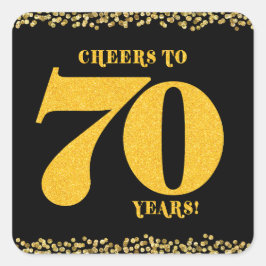 70. Geburtstag Cheers to 70 Years Gold Glitzer Quadratischer Aufkleber