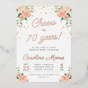 70. Geburtstag Cheers to 70 Years Ladys Rose Gold Folieneinladung