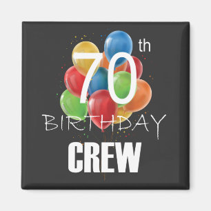 70. Geburtstag Crew 70 Party Crew Group Square Magnet